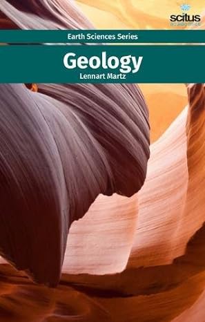geology 1st edition lennart martz 1681178974, 978-1681178974