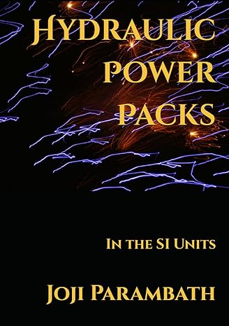 hydraulic power packs in the si units 1st edition joji parambath b0ck3vcvzf, 979-8863016009