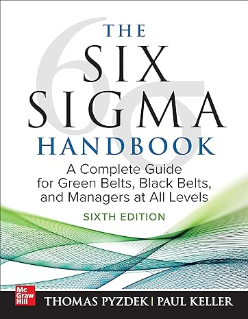 The Six Sigma Handbook   A Complete Guide For Green Belts Black Belts And Managers At All Levels
