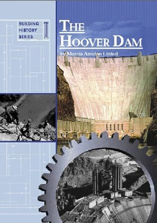 the hoover dam 1st edition marcia lusted 1590182960, 978-1590182963