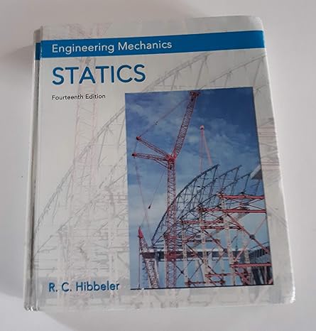 engineering mechanics statics 14th edition russell hibbeler 0133918920, 978-0133918922