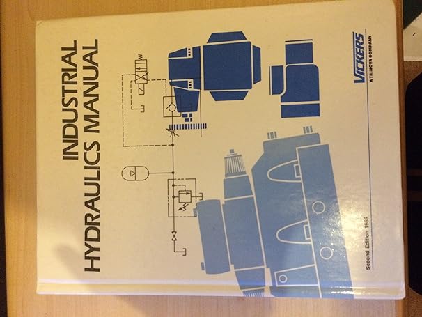 vickers industrial hydraulics manual   1989 2nd edition unknown b004icfsje