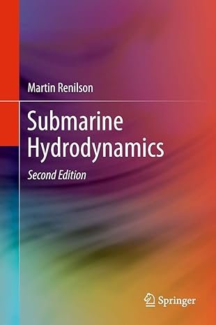 submarine hydrodynamics 2nd edition martin renilson 3319790560, 978-3319790565
