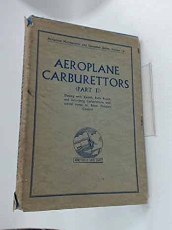 aeroplane carburettors 1st edition edward molloy b0007euozk