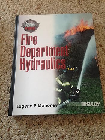 fire department hydraulics 1st edition gene mahoney 0131113097, 978-0131113091