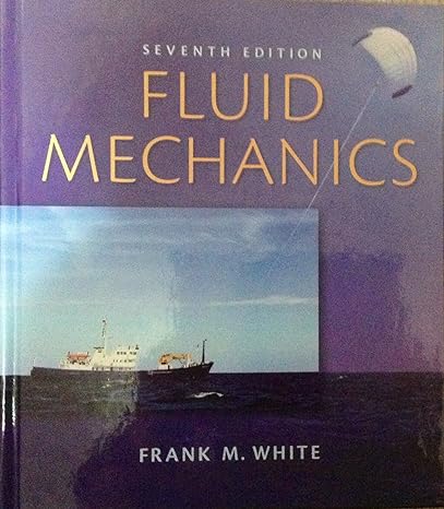 fluid mechanics with student dvd 7th edition frank white 0077422414, 978-0077422417