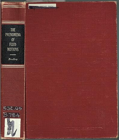 the phenomena of fluid motions 1st edition robert brodkey b0000co4fl