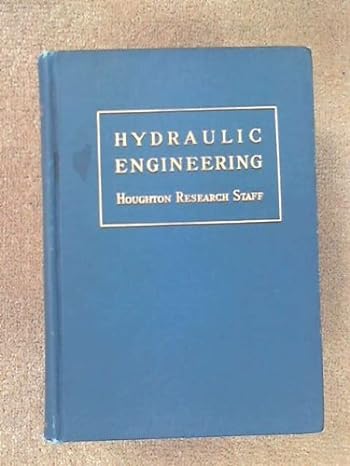 hydraulic engineering 1st edition houghton research staff b000ug3146