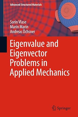 eigenvalue and eigenvector problems in applied mechanics 1st edition vlase 3030009904, 978-3030009908