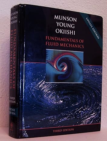 fundamentals of fluid mechanics 3rd edition bruce r munson ,donald f young ,theodore h okiishi 047135502x,