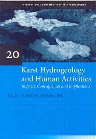 karst hydrogeology and human activitie 1st edition david drew ,heinz hotzl 9054104635, 978-9054104636