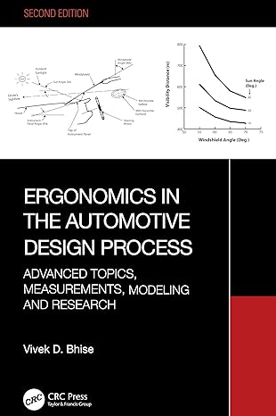 ergonomics in the automotive design process advanced topics measurements modeling and research 2nd edition