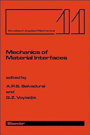 mechanics of material interfaces proceedings of the technical sessions on mechanics of material interfaces