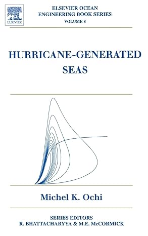 hurricane generated seas 1st edition michel ochi 0080443125, 978-0080443126