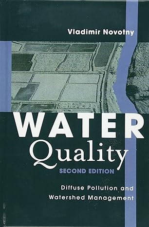 water quality diffuse pollution and watershed management 2nd edition vladimir novotny 0471396338,