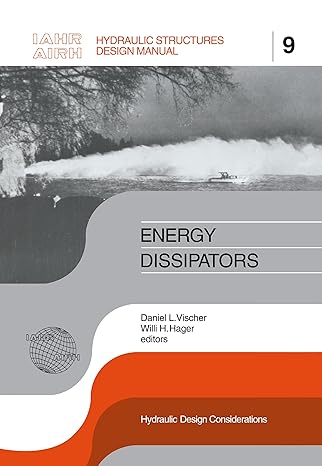 energy dissipators iahr hydraulic structures design manuals 9 1st edition w h hager ,d l vischer 9054101989,