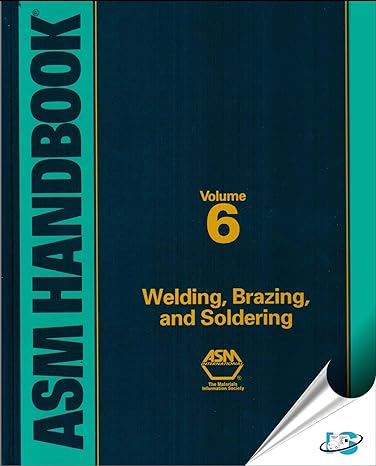 asm handbook volume 6 welding brazing and soldering subsequent edition kelly ferjutz ,joseph r davis ,nikki d