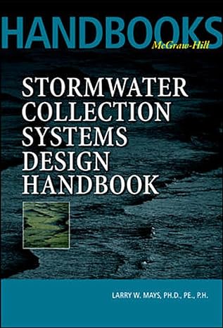 stormwater collection systems design handbook 1st edition larry w mays 0071354719, 978-0071354714