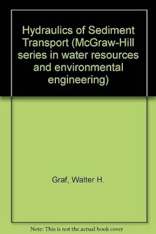 hydraulics of sediment transport 1st edition walter h graf 0070239002, 978-0070239005