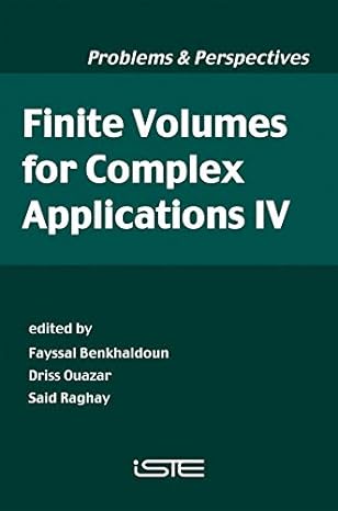 finite volumes for complex applications iv 1st edition fayssal benkhaldoun ,driss ouazar ,said raghay