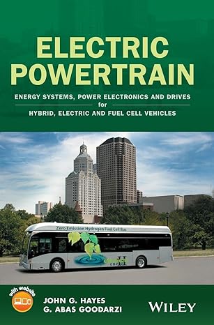 electric powertrain energy systems power electronics and drives for hybrid electric and fuel cell vehicles