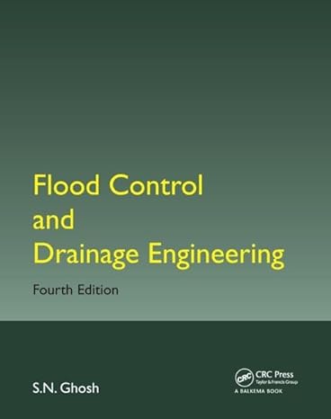 flood control and drainage engineering 4th edition s n ghosh 1138026271, 978-1138026278