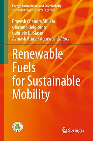 renewable fuels for sustainable mobility 2023rd edition pravesh chandra shukla ,giacomo belgiorno ,gabriele