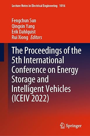 the proceedings of the 5th international conference on energy storage and intelligent vehicles 1st edition