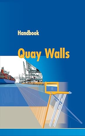 handbook of quay walls 1st edition j g de gijt ,m l broeken 0415364396, 978-0415364393