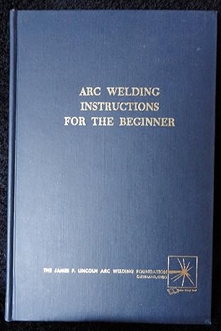 arc welding instructions for the beginner 1st edition h a sosnin 9992859865, 978-9992859865
