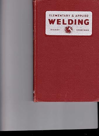 elementary and applied welding 1st edition herbert p rigsby b000nx90pu
