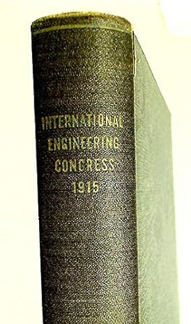 transactions of the international engineering congress 1915 miscellany 1st edition unknown b001dbi2o6