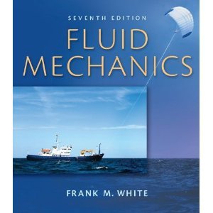 fluid mechanics with student dvd 7th   bywhite 14th edition white b005xyoyvo
