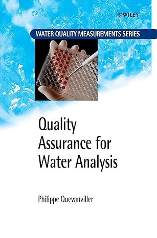 quality assurance for water analysis 1st edition philippe quevauviller 0471899623, 978-0471899624