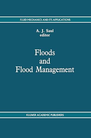 floods and flood management 1992nd edition a saul 0792320786, 978-0792320784