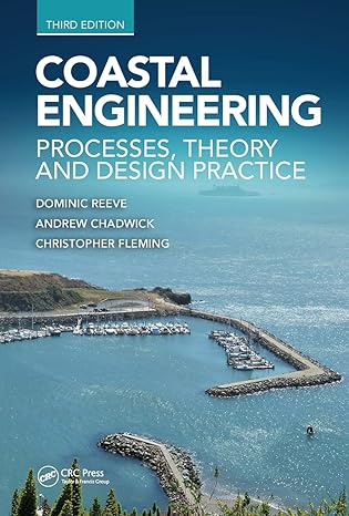 coastal engineering processes theory and design practice 3rd edition dominic reeve ,andrew chadwick