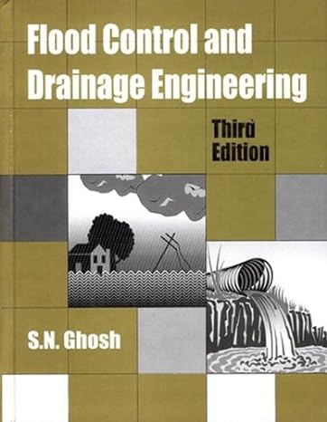 flood control and drainage engineering 3rd edition s n ghosh 0415398908, 978-0415398909