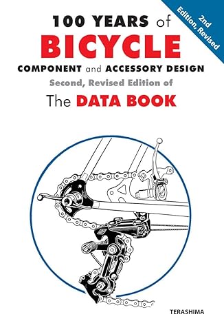 100 years of bicycle components and accessory design 2nd edition unknown terashima 1892495791, 978-1892495792
