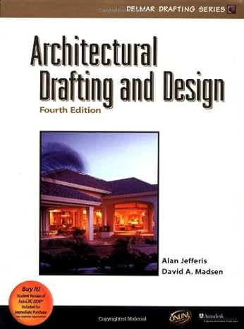 architectural drafting and design 4e 4th edition alan jefferis ,david a madsen 0766815463, 978-0766815469