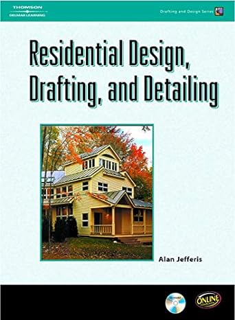 residential design drafting and detailing 1st edition alan jefferis 1418012750, 978-1418012755