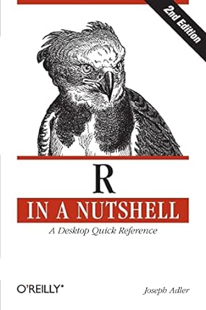 r in a nutshell a desktop quick reference 2nd edition joseph adler 144931208x, 978-1449312084