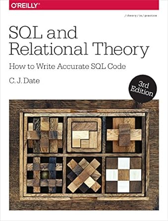 Sql And Relational Theory How To Write Accurate Sql Code