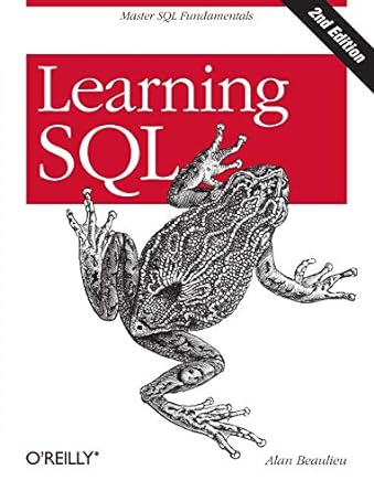 learning sql master sql fundamentals 2nd edition alan beaulieu 0596520832, 978-0596520830