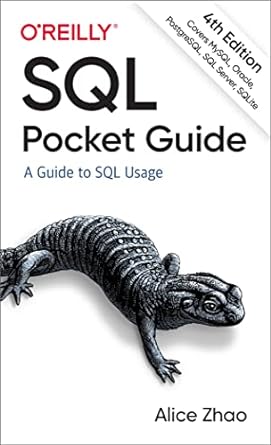 sql pocket guide a guide to sql usage 4th edition alice zhao 1492090409, 978-1492090403