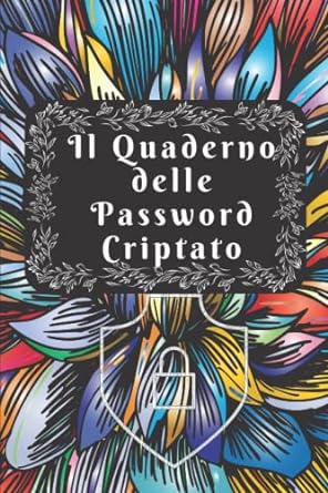 il quaderno delle password criptato un diario per organizzare password username ai siti web in ordine