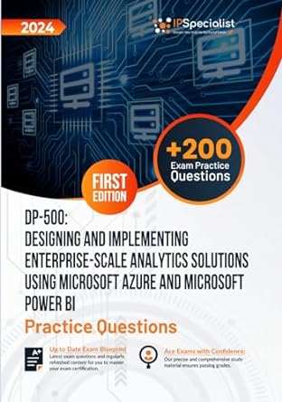 dp 500 designing and implementing enterprise scale analytics solutions using microsoft azure and microsoft