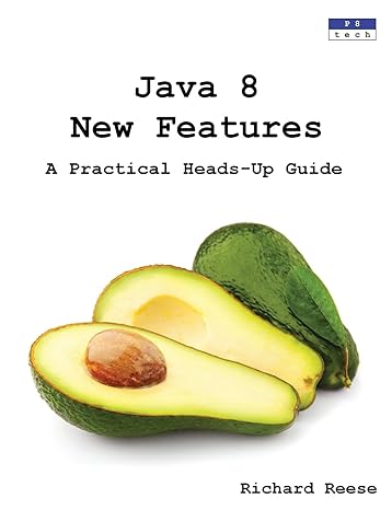java 8 new features a practical heads up guide 1st edition sandeep reddy ,richard reese 0957410506,