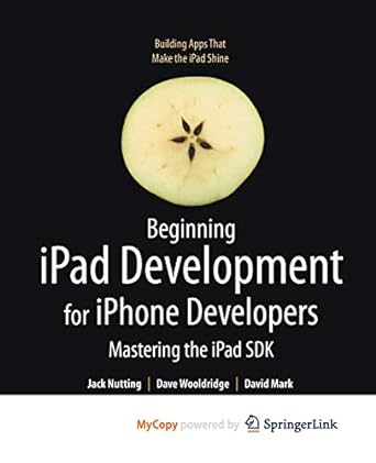 beginning ipad development for iphone developers mastering the ipad sdk 1st edition jack nutting ,david mark