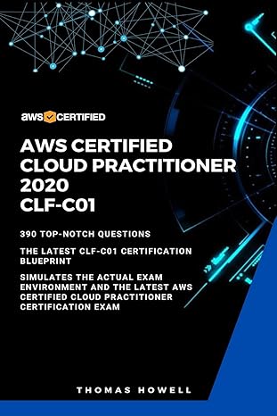 aws aws certified cloud practitioner 2020 clf c01 390 top notch questions the latest clf c01 certification