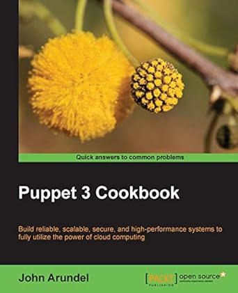 puppet 3 cookbook 1st edition john arundel 1782169768, 978-1782169765